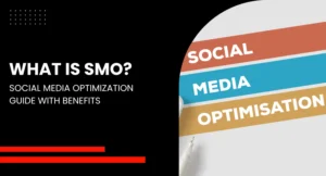 What Is Social Media Optimization Meaning, Benefits & Strategies