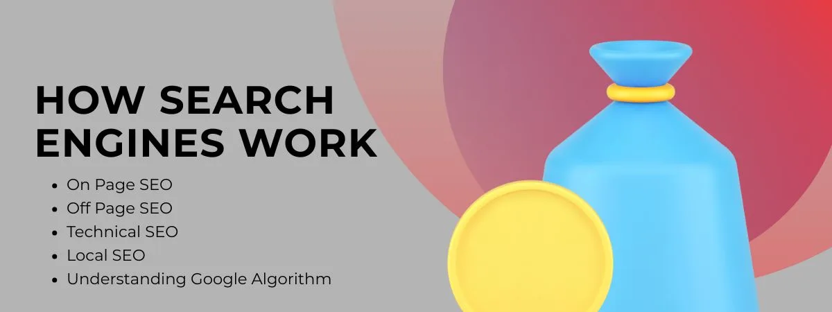 How Search Engines Work