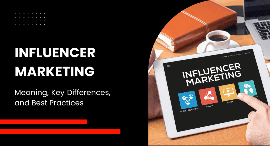 Influencer marketing