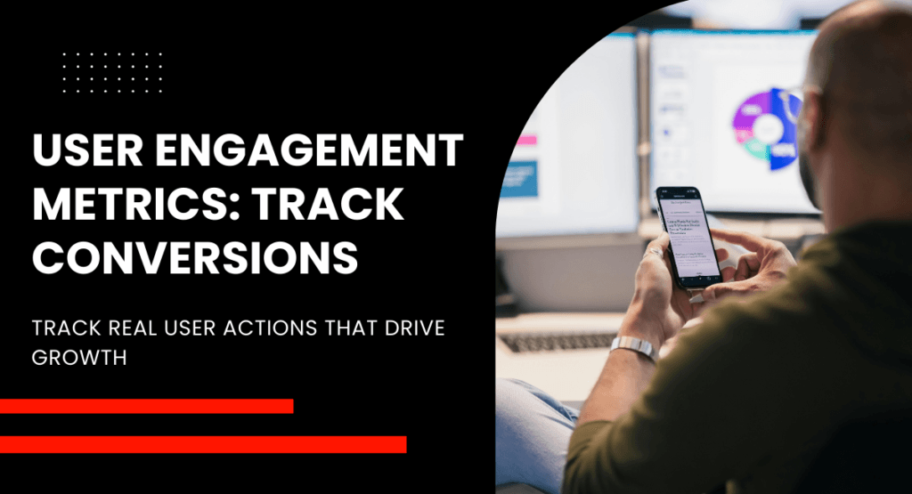 user engagement metrics