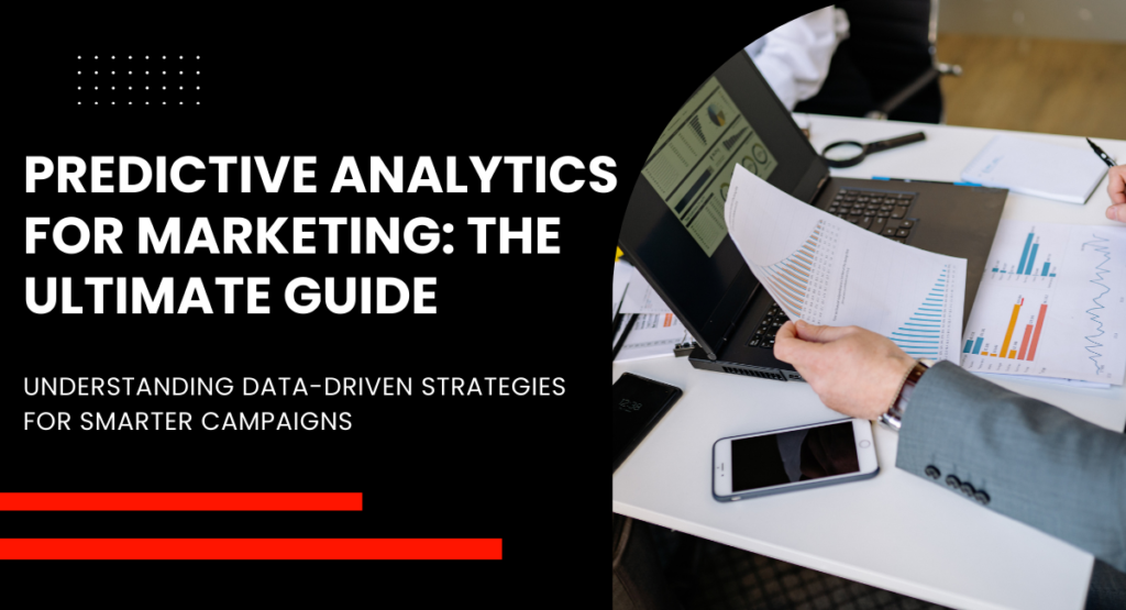 How Predictive Analytics Transforms Marketing