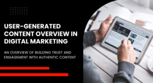 How to Leverage User-Generated Content to Grow Your Brand