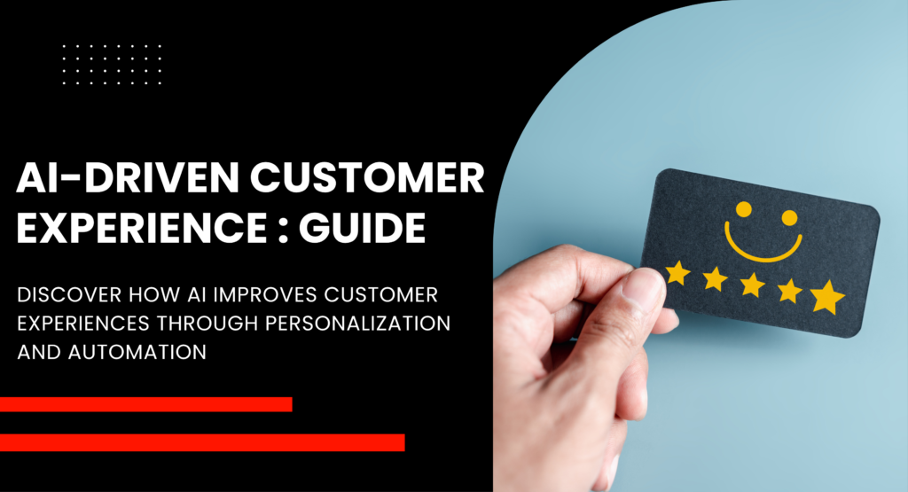 AI-Driven Customer Experience in Digital Marketing